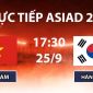 Xem TRỰC TIẾP U23 Việt Nam vs U23 Hàn Quốc ở đâu? VTV6, VTVGo trực tiếp bóng đá ASIAD 2026
