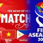 Lịch thi đấu bóng đá FIFA ASEAN Cup 2026 hôm nay 26/9- Kênh xem trực tiếp ĐT Việt Nam vs Philippines