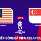 Link xem trực tiếp bóng đá Malaysia vs Singapore hôm nay 1/10 - TV360, FPT trực tiếp FIFA ASEAN Cup