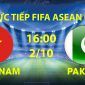 Link xem TRỰC TIẾP bóng đá Việt Nam vs Pakistan hôm nay 2/10 - TV360, FPT trực tiếp FIFA ASEAN Cup 2026