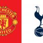 Xem trực tiếp bóng đá MU vs Tottenham ở đâu, kênh nào? Link xem trực tiếp Ngoại hạng Anh hôm nay