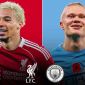 Xem trực tiếp bóng đá Liverpool vs Man City ở đâu, kênh nào? Link trực tiếp Ngoại hạng Anh hôm nay
