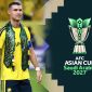 Asian Cup 2027 nguy cơ phải đổi chủ nhà, trận đấu của Ronaldo trở thành giọt nước tràn ly
