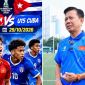 Trực tiếp bóng đá U15 Việt Nam vs U15 Cuba 14h30 ngày 29/10 - Link trực tiếp World Cup 2026 hôm nay