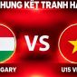 KẾT QUẢ BÓNG ĐÁ U15 Việt Nam vs U15 Hungary hôm nay 30/10 - World Cup 2026: Bữa tiệc bàn thắng