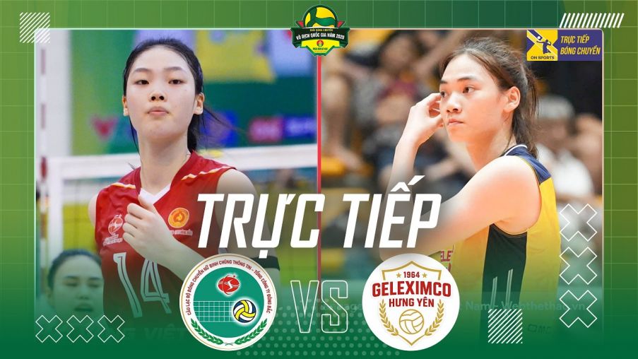 Trực tiếp bóng chuyền nữ Việt Nam VĐQG hôm nay 13/4 - Link trực tiếp BCTT BĐ19 vs Geleximco Hưng Yên