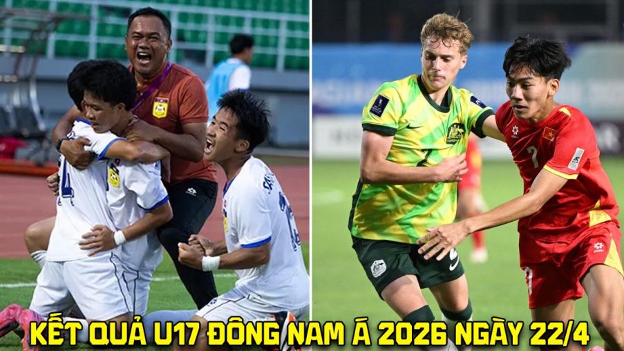 Kết quả bóng đá U17 Đông Nam Á hôm nay 22/4: U17 Việt Nam vào chung kết sau chiến thắng nghẹt thở?