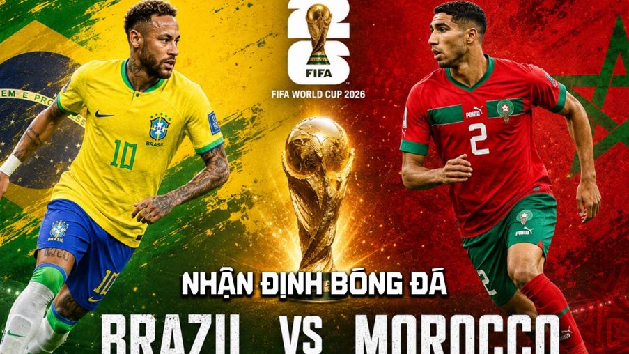 Nhận định bóng đá Brazil vs Morocco 5h ngày 14/6 - Bảng C World Cup 2026: Rượt đuổi kịch tính?