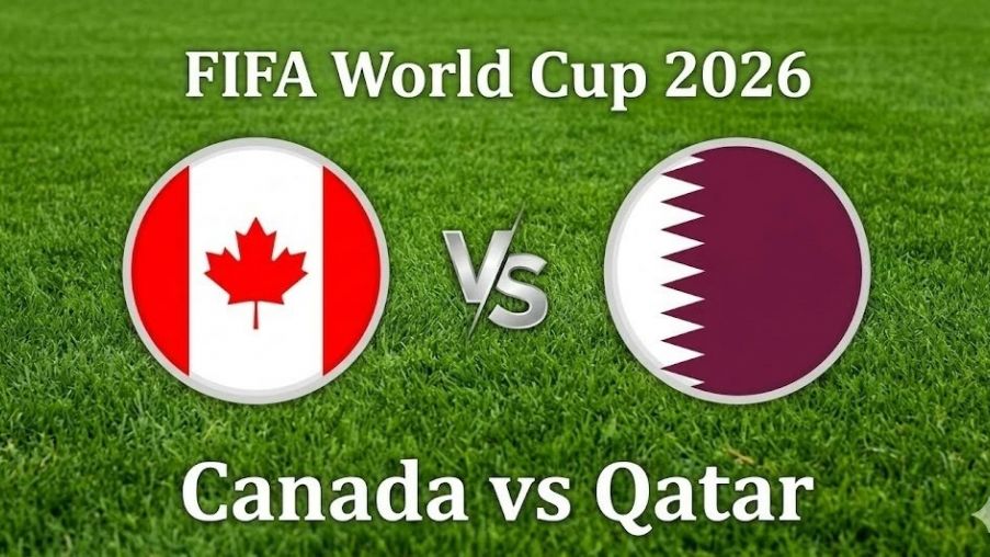 Link xem TRỰC TIẾP bóng đá Canada vs Qatar ngày 19/6 - VTV6 trực tiếp World Cup 2026 hôm nay