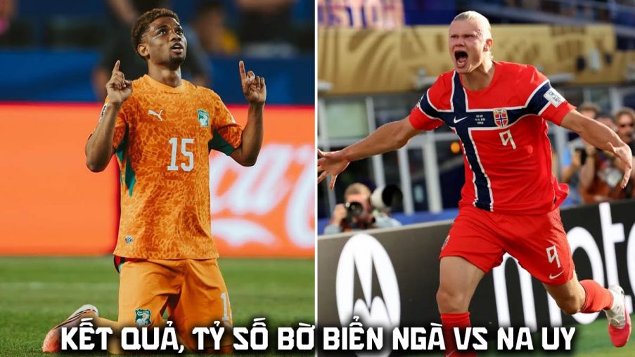 Kết quả, tỷ số Bờ Biển Ngà vs Na Uy hôm nay 1/7 - World Cup 2026: Erling Haaland giải mã 'voi rừng'