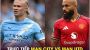 Xem trực tiếp bóng đá Man City vs MU ở đâu, kênh nào? Link xem trực tiếp Man Utd Ngoại hạng Anh HD